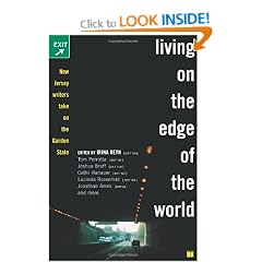 Living on the Edge of the World: New Jersey Writers Take On the Garden State