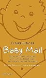 Baby Mail - Claire Singer