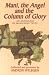 Book Mani, the Angel and the Column of Glory: An Anthology of Manichean Texts