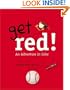 Get Red! An Adventure in Color