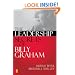 The Leadership Secrets of Billy Graham