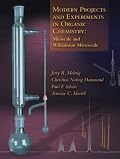 Modern Projects  and Experiments in Organic Chemistry: Miniscale and Williams on Microscale