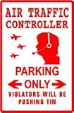 AIR TRAFFIC CONTROLLER PARKING job plane sign