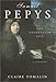 Samuel Pepys : The Unequalled Self