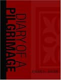 Diary of a Pilgrimage (Large Print Edition)