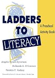 Ladders to Literacy: A Preschool Activity Book (Ladders to Literacy)