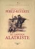 El Capitan Alatriste (Las Aventuras Del Capitan Alatriste) (Spanish Edition)