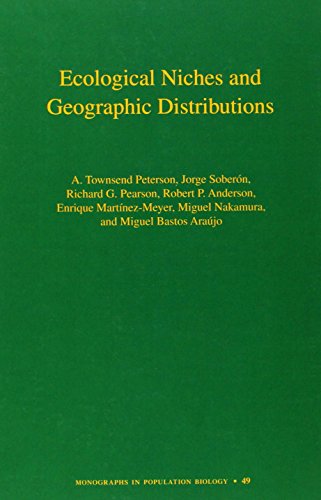 ecological niches and geographic distributions mpb 49 monographs in population biology