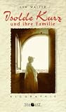 Produkt-Bild: Isolde Kurz und ihre Familie. Biographie