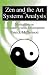 Book Zen and the Art of Systems Analysis: Meditations on Computer Systems Development