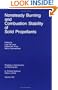 Nonsteady Burning and Combustion Stability of Solid Propellants (Progress in Astronautics and Aeronautics)