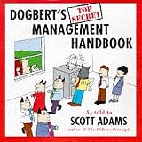 Dogbert's Top Secret Management Handbook