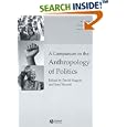 A Companion to the Anthropology of Politics (Blackwell Companions to Anthropology) by  David Nugent and Joan Vincent