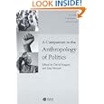 A Companion to the Anthropology of Politics (Blackwell Companions to Anthropology) by  David Nugent and Joan Vincent