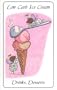Low Carb Ice Cream, Drinks, Desserts