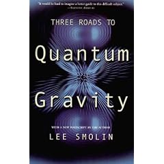 Three Roads to Quantum Gravity (Science masters) (Taschenbuch)