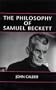 The Philosophy of Samuel Beckett
