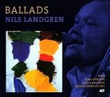 Revue Nils Landgren  / Ballads