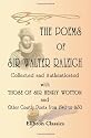 The Poems of Sir Walter Raleigh Collected and Authenticated with Those of Sir Henry Wotton and Other Courtly Poets from 1540 to 1650: Edited with an introduction and notes by J. Hannah D.C.L