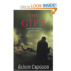 The Gift: The First Book of Pellinor (The Treesong trilogy)