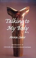 Talking to My Body