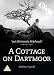 Cottage On Dartmoor [1929]