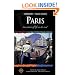 Paris: True Stories of Life on the Road (Travelers' Tales Guides)