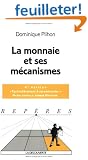 La monnaie et ses m�canismes
