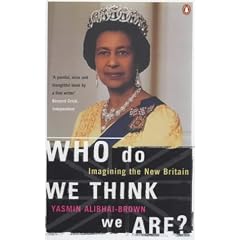 Who Do We Think We Are?: Imagining the New Britain