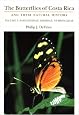 The Butterflies of Costa Rica and Their Natural History, Vol. I: Papilionidae, Pieridae, Nymphalidae