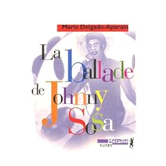 La ballade de Johnny Sosa