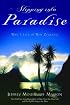 Slipping into Paradise : Why I Live in New Zealand