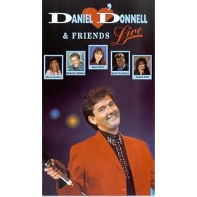 Daniel O'Donnell and Friends Live [VHS]