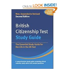 British Citizenship Test: Study Guide: The Essential Study Guide for the Life in the UK Test