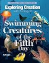Exploring Creation With Zoology 2: Swimming Creatures of the 5th Day