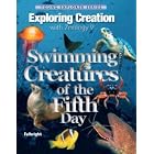 Exploring Creation With Zoology 2: Swimming Creatures of the 5th Day by Jeannie Fulbright