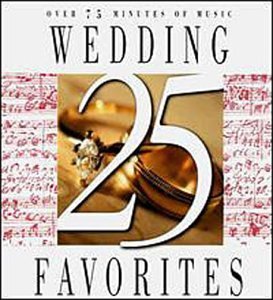 Johann Sebastian Bach - 25 Wedding Favorites - Zortam Music