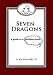 Seven Dragons: A Guide To A Limitless Mind