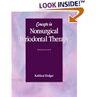Concepts in Nonsurgical Periodontal Therapy (Rp-Dental Assisting Procedures) by  Kathleen Hodges