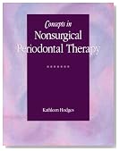 Concepts in Nonsurgical Periodontal Therapy (Rp-Dental Assisting Procedures)