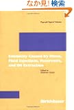Seismicity Caused by Mines, Fluid Injections, Reservoirs, and Oil Extraction (Pageoph Topical Volumes)