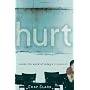 Hurt: Inside the World of Today's Teenagers