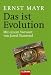 Das ist Evolution