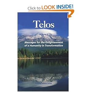 Messages for the Enlightenment of Humanity in Transformation - Aurelia Louise Jones