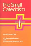 Small Catechism LBW (Confirmation) (5 pack)