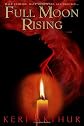 Full Moon Rising (Riley Jensen, Guardian, Book 1)