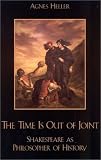 ISBN 9780742512504 product image for The Time Is Out of Joint: Shakespeare as Philosopher of History | upcitemdb.com