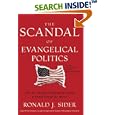 The Scandal of Evangelical Politics