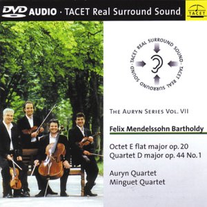 CD-Charts  Music : Mendelssohn - Quartet Op 44 No 1; Octet Op 20 [DVD AUDIO]