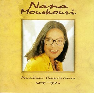 Nana Mouskouri - Nuestras Canciones - Zortam Music